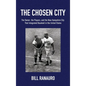 The Chosen City, The Owner, the Players, and the New Hampshire City that Integrated Baseball in the United States