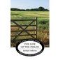The Life of the Fields