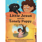 Little Jesus and the Lonely Puppy
