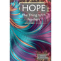 Hope: The Thing With Feathers