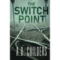 The Switch Point