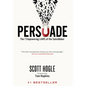 Persuade: The 7 Empowering Laws of the SalesMaker