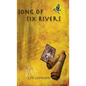 Song of Six Rivers