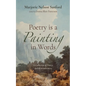 Poetry is a Painting in Words