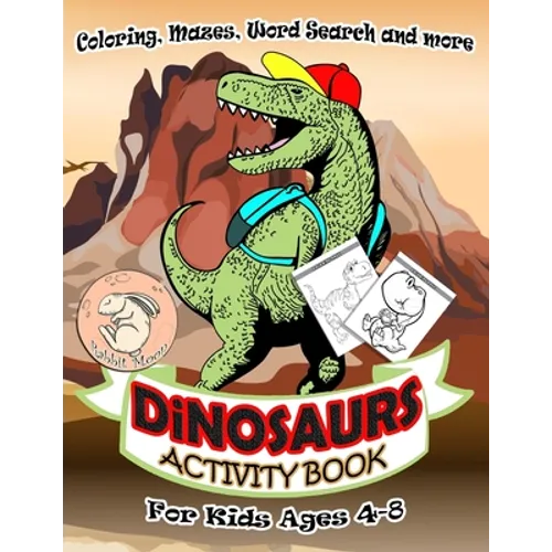 Dinosaurs Activity Book for Kids Ages 4-8: A Fun Kid Workbook Game For Learning, Coloring, Mazes, Word Search and More ! Activity Book Dinosaurs