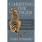 Carrying the Tiger: Living with Cancer, Dying with Grace, Finding Joy While Grieving