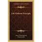 Life Without Principle