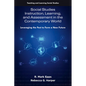Social Studies Instruction, Learning, and Assessment in the Contemporary World: Leveraging the Past to Form a New Future