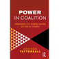 Power in Coalition: Strategies for Strong Unions and Social Change