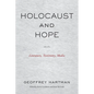 Holocaust and Hope: Literature, Testimony, Media