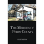 The Mercies of Perry County