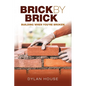 Brick by Brick: Building When You're Broken