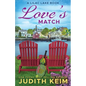 Love's Match: A Lilac Lake Book