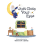 Just Close Your Eyes