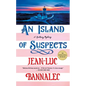 An Island of Suspects: A Brittany Mystery