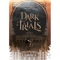 Dark Trials - The Prequel: A Heart-Pounding Mystery-Thriller
