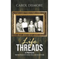 Life Threads - A Memoir