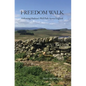 Freedom Walk: Following Hadrian's Wall Path Across England