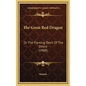 The Great Red Dragon: Or The Flaming Devil Of The Orient (1908)