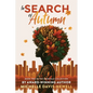 In Search of Autumn