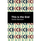 This Is the End