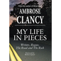 My Life In Pieces-Writers, Rogues, The Road and The Rock