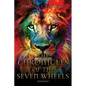 The Chronicles of the Seven Wheels: Eternal