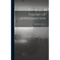 Theory of Approximation