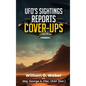 Ufo's Sightings Reports Cover-Ups