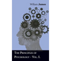 The Principles Of Psychology - Vol I