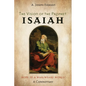 The Vision of the Prophet Isaiah: Hope in a War-Weary World--A Commentary
