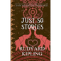 Just So Stories
