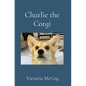 Charlie the Corgi