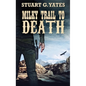 Milky Trail To Death