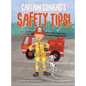 Captain Conrad's Safety Tips!
