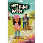 Just like Daddy