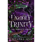 Unholy Trinity: The Complete Series