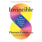 Invincible: Defy Your Genetic Destiny to Live Better, Longer