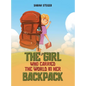 The Girl Who Carried the World in Her Backpack