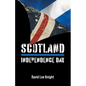 Scotland: Independence Day