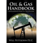 Oil & Gas Handbook: A Roughneck's guide to the Universe