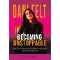 Becoming Unstoppable: The Playbook for Creatives and Entrepreneurs