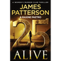 25 Alive: A Women's Murder Club Thriller