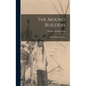 The Mound Builders: Their Works and Relics