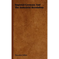 Imperial Germany And The Industrial Revolution