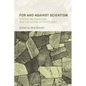 For and Against Scientism: Science, Methodology, and the Future of Philosophy