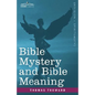 Bible Mystery and Bible Meaning