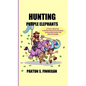 Hunting Purple Elephants: A 7-Step, 7-Week Plan to Eliminate Unnecessary Spending, Increase Home Income, and Invest the Savings