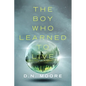 The Boy Who Learned to Live