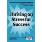 Thriving on Stress for Success
